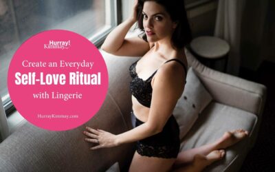 Create a Self-Love Ritual with Lingerie