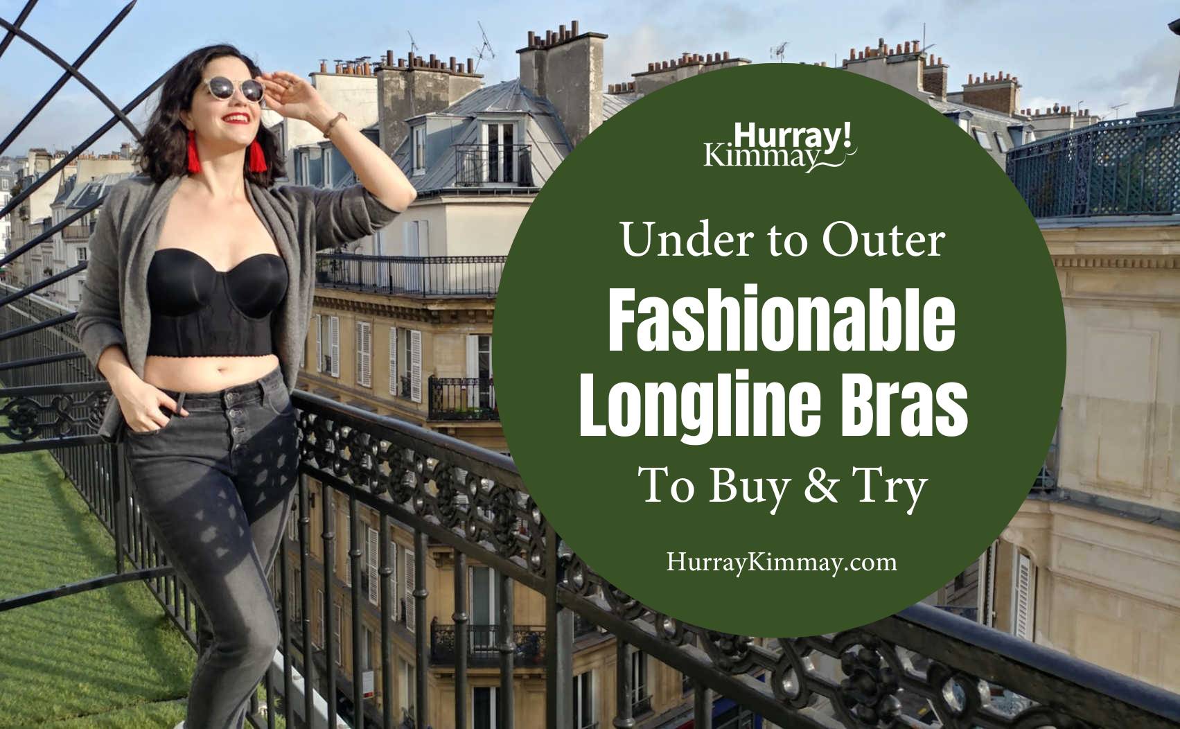 How to Wear and Style Fashionable Longline Bras - Hurray Kimmay