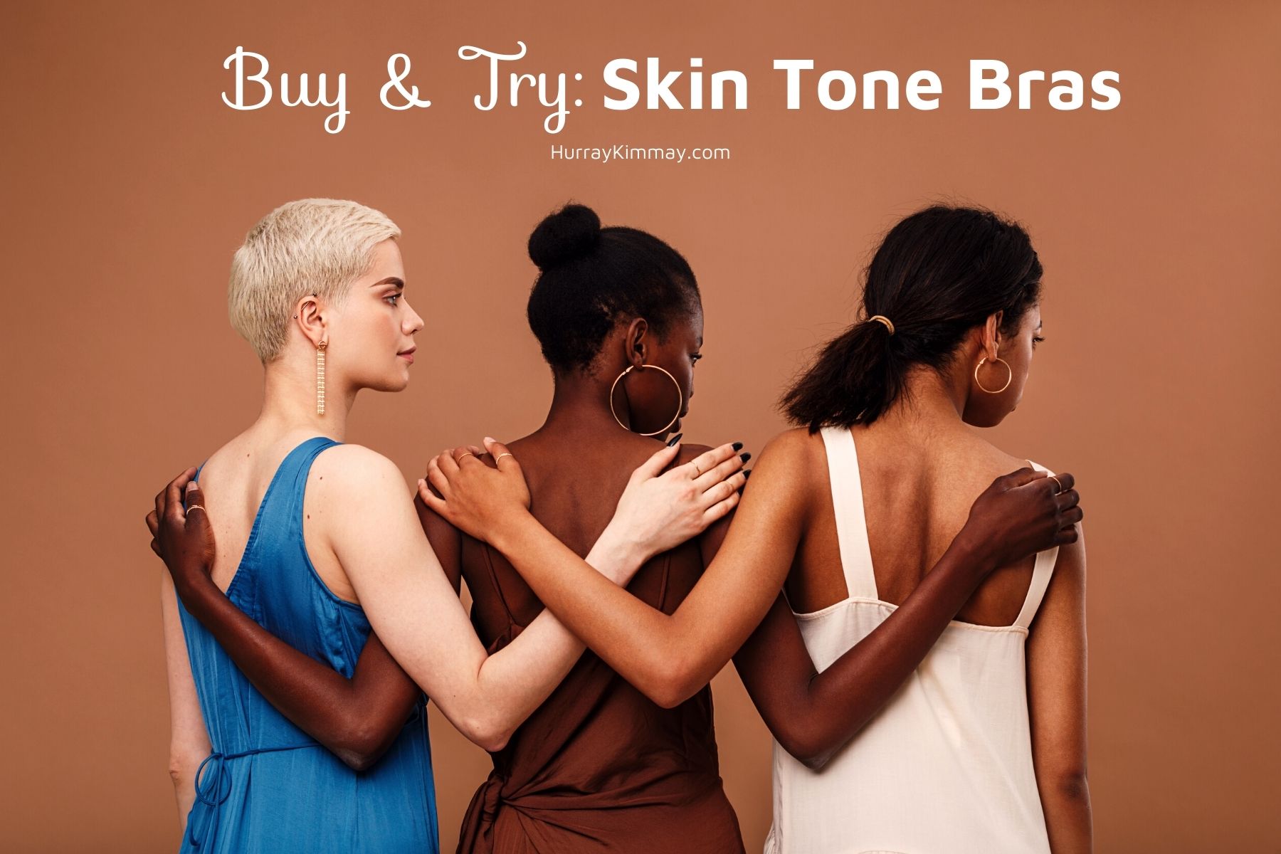 Buy & Try: Skin Tone Underwear - Hurray Kimmay