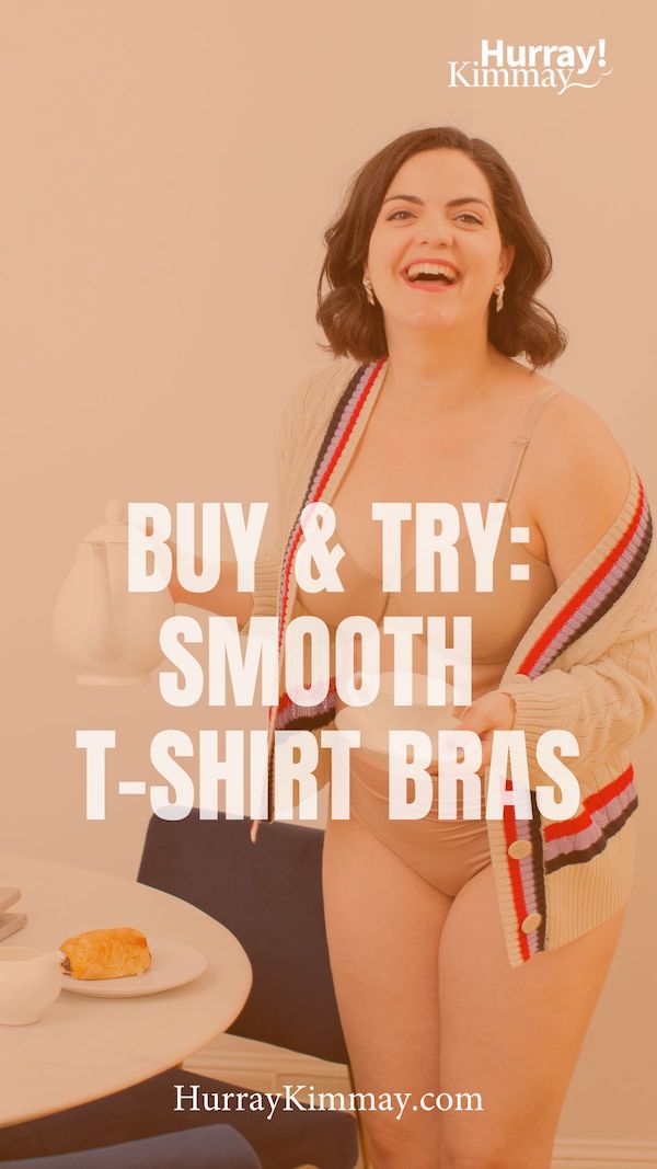 Buy and Try T-shirt Bras - Hurray Kimmay