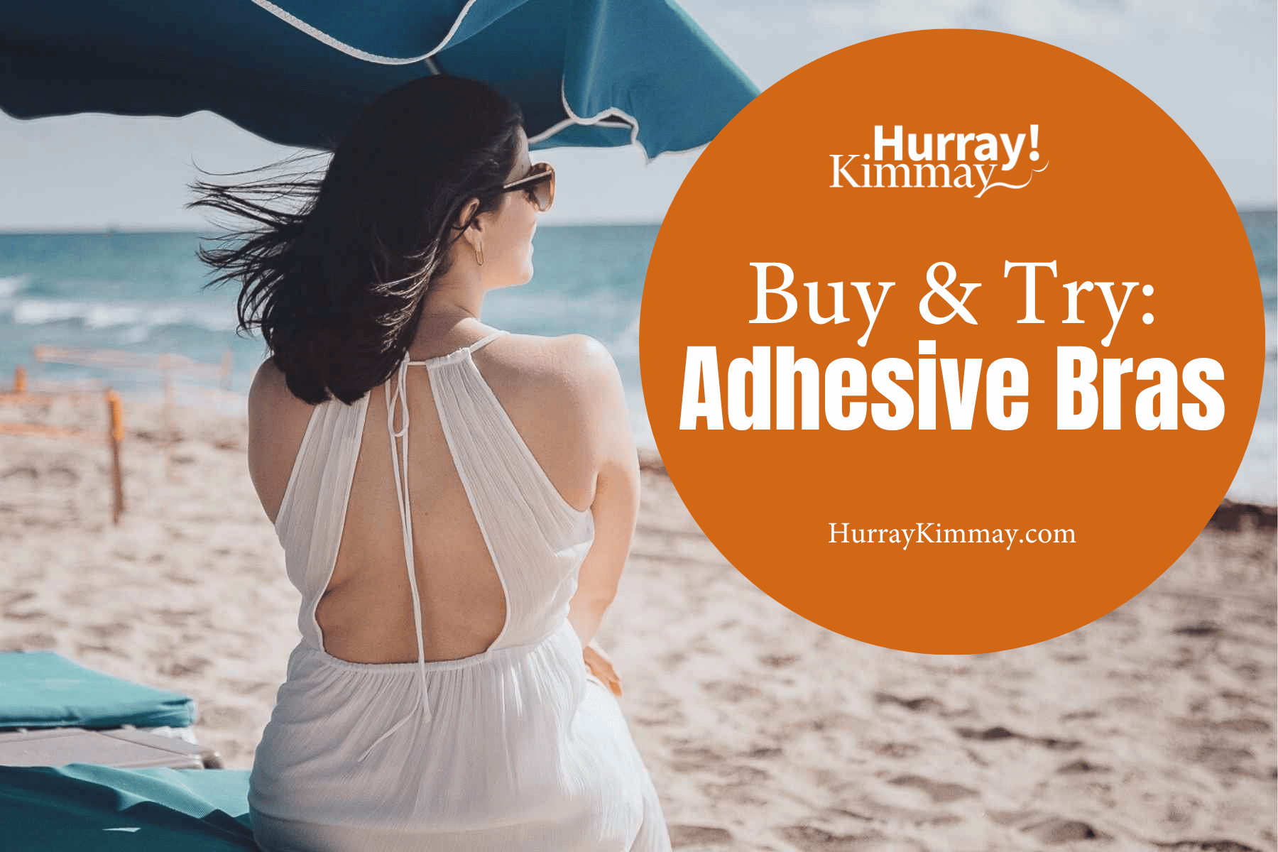 Buy & Try: Adhesive Bras - Hurray Kimmay
