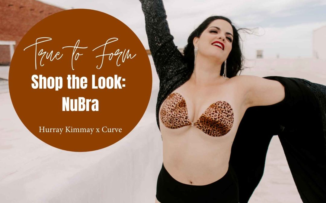Shop the Look: NuBra