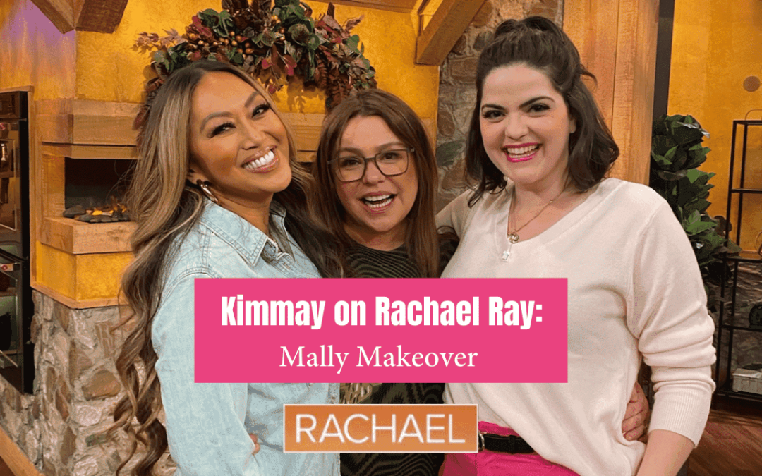 Kimmay on Rachael Ray: Mally Makeover