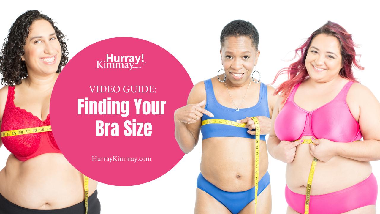 Plus Size Boobs Videos - How To Find Your Bra Size: Video Guide - Hurray Kimmay